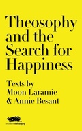 Cover: Theosophy and the Search for Happiness - Martin Firrell Company Ltd