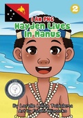 Cover: Hayden Lives In Manus - Library for All