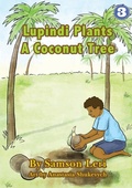 Cover: Lupindi Plants a Coconut Tree - Library for All