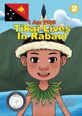 Cover: Tikai Lives in Rabaul - Library for All