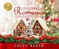 Cover: A Gingerbread Romance - Hallmark Publishing