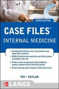 Enlarge image Cover: Case Files Internal Medicine, Third Edition - McGraw-Hill Medical