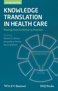 Enlarge image Cover: Knowledge Translation in Health Care - BMJ Books