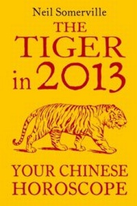 Abbildung von: The Tiger in 2013: Your Chinese Horoscope - HarperCollins