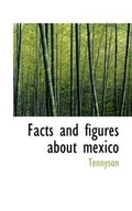 Cover: Facts and Figures about Mexico - BiblioLife
