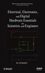 Cover: Electrical, Electronics and Digital Hardware Essentials for Scientists and Engineers - Wiley