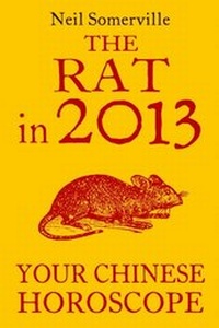 Abbildung von: The Rat in 2013: Your Chinese Horoscope - HarperCollins