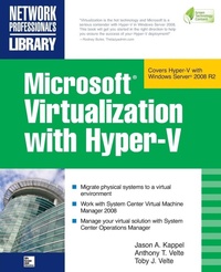 Enlarge image Cover: Microsoft Virtualization with Hyper-V - Osborne/McGraw-Hill