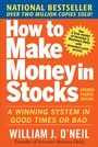 Cover: How to Make Money in Stocks: A Winning System in Good Times and Bad, Fourth Edition - McGraw-Hill Education