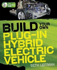 Enlarge image Cover: Build Your Own Plug-In Hybrid Electric Vehicle - McGraw-Hill Professional