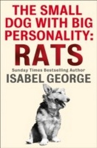 Enlarge image Cover: The Small Dog With A Big Personality: Rats - HarperCollins