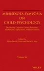 Cover: Minnesota Symposia on Child Psychology, Volume 37 - Wiley