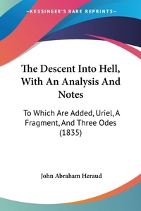 Abbildung von: The Descent Into Hell, With An Analysis And Notes - Kessinger Publishing Co