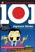 Cover: 101 Japanese Idioms with MP3 Disc - McGraw-Hill Professional