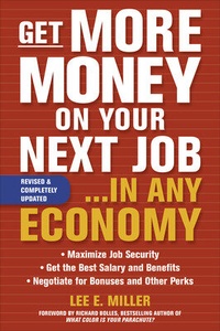 Enlarge image Cover: Get More Money on Your Next Job... in Any Economy - McGraw-Hill Professional