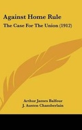 Cover: Against Home Rule - Kessinger Publishing
