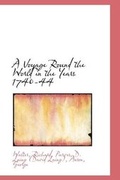 Cover: A Voyage Round the World in the Years 1740-44 - BiblioLife
