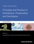 Cover: Russell, Hugo and Ayliffe's Principles and Practice of Disinfection, Preservation and Sterilization - Wiley-Blackwell