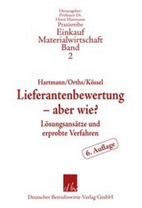 Abbildung von: Lieferantenbewertung - aber wie? - Deutscher Betriebswirte-Verlag