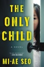 Cover: The Only Child - HarperCollins