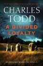Cover: A Divided Loyalty - William Morrow