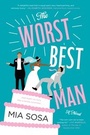 Cover: The Worst Best Man - HarperCollins