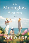 Cover: The Moonglow Sisters - William Morrow Paperbacks