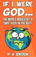 Cover: If I Were God... - Rated P Press
