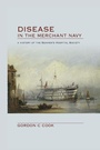 Cover: Disease in the Merchant Navy - CRC Press