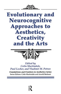 Abbildung von: Evolutionary and Neurocognitive Approaches to Aesthetics, Creativity and the Arts - Routledge