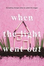 Cover: When the Light Went Out - Sourcebooks Fire