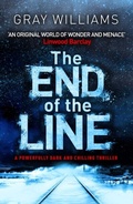 Cover: End of the Line - Canelo Digital Publishing Ltd