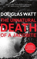 Cover: The Unnatural Death of a Jacobite - Luath Press