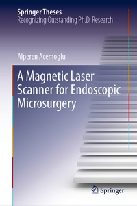 Abbildung von: A Magnetic Laser Scanner for Endoscopic Microsurgery - Springer