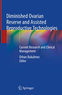 Abbildung von: Diminished Ovarian Reserve and Assisted Reproductive Technologies - Springer