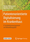 Cover: Patientenorientierte Digitalisierung im Krankenhaus - Springer Vieweg