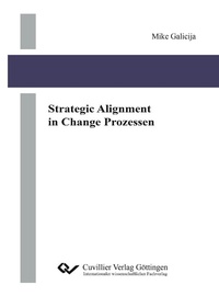 Abbildung von: Strategic Alignment in Change Prozessen - Cuvillier Verlag