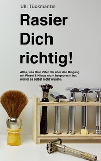 Abbildung von: Rasier Dich richtig! - Books on Demand