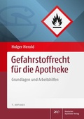 Cover: Gefahrstoffrecht f&uuml;r die Apotheke - Deutscher Apotheker Verlag