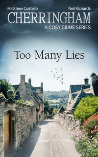 Abbildung von: Cherringham - Too Many Lies - Lübbe