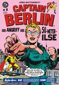 Cover: J&ouml;rg Buttgereits CAPTAIN BERLIN 9 - Weissblech Comics
