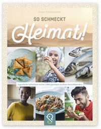 Abbildung von: So schmeckt Heimat! - klein & groß Verlag