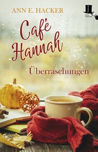 Abbildung von: Café Hannah - Überraschungen - edition tingeltangel