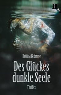 Abbildung von: Des Glückes dunkle Seele - edition tingeltangel