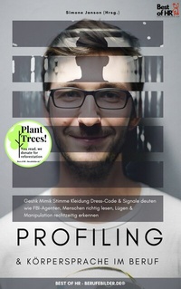 Abbildung von: Profiling & Körpersprache im Beruf - Best of HR