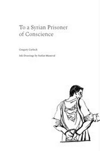 Enlarge image Cover: To a Syrian Prisoner of Conscience - Falschrum Books