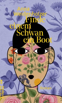 Abbildung von: Finde einem Schwan ein Boot - Matthes & Seitz Berlin