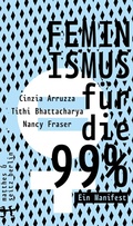 Cover: Feminismus f&uuml;r die 99% - Matthes & Seitz Berlin