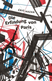 Abbildung von: Die Erfindung von Paris - Matthes & Seitz Berlin