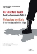 Cover: Der identit&auml;re Rausch - Edition Raetia